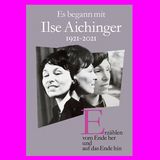 Έκθεση και Εκδήλωση για τη συγγραφέα Ilse Aichinger. Ausstellung „Es begann mit Ilse Aichinger (1921-2021)“